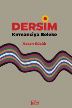 Dersim/Kırmanciya Beleke